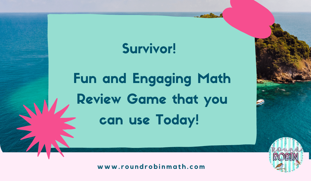 Survivor! Fun and Engaging Math Review Game that you can use Today!
