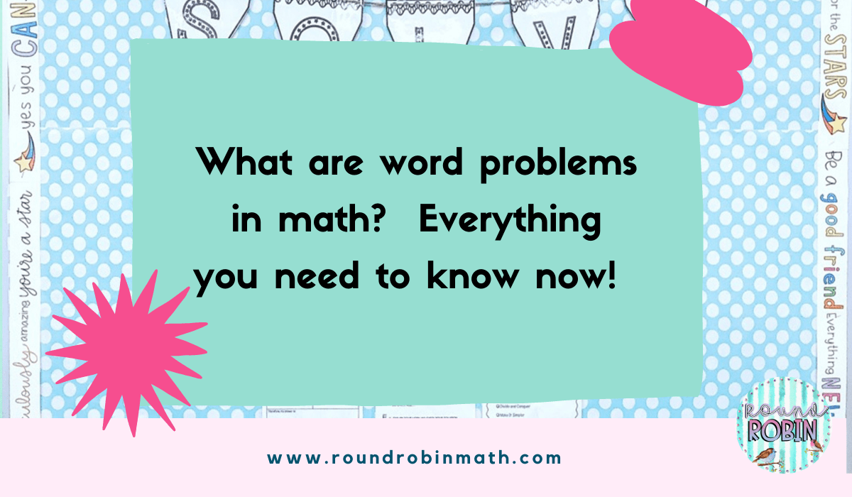 What are word problems in math? Everything you need to know how!