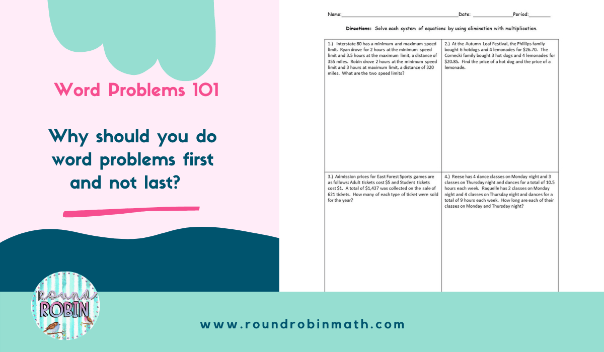 Why should you do word problems first and not last?
