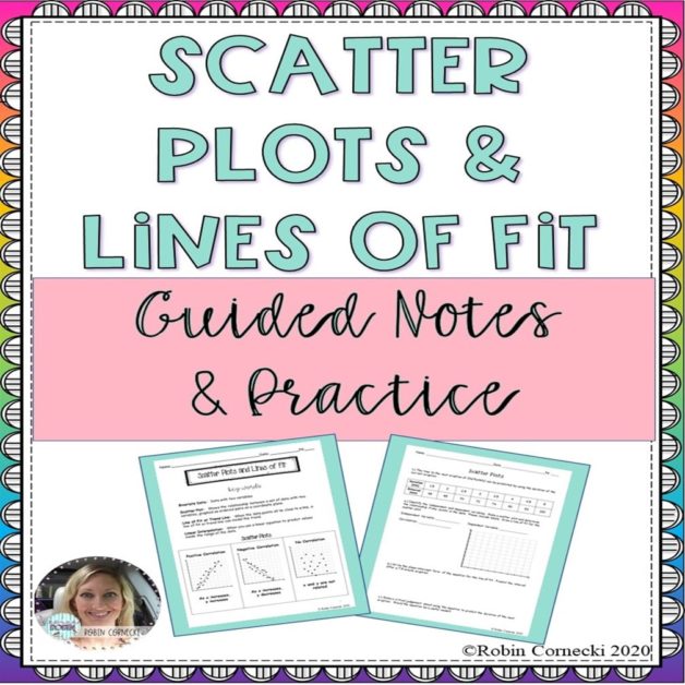 scatter-plots-and-lines-of-fit-guided-notes-and-practice