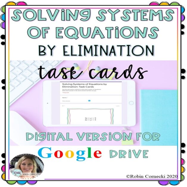 solving-systems-of-equations-by-elimination-digital-task-cards