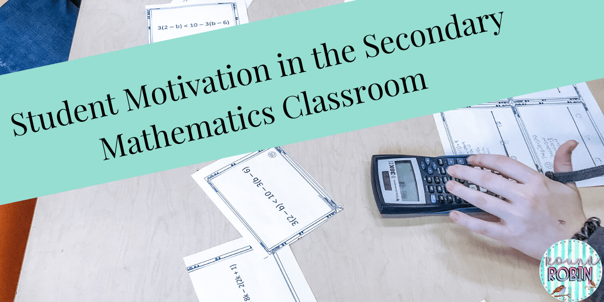 how-to-motivate-students-in-the-secondary-math-classroom
