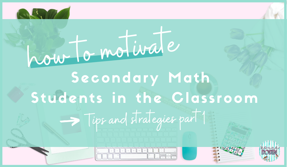 motivate-high-school-students-in-the-math-classroom