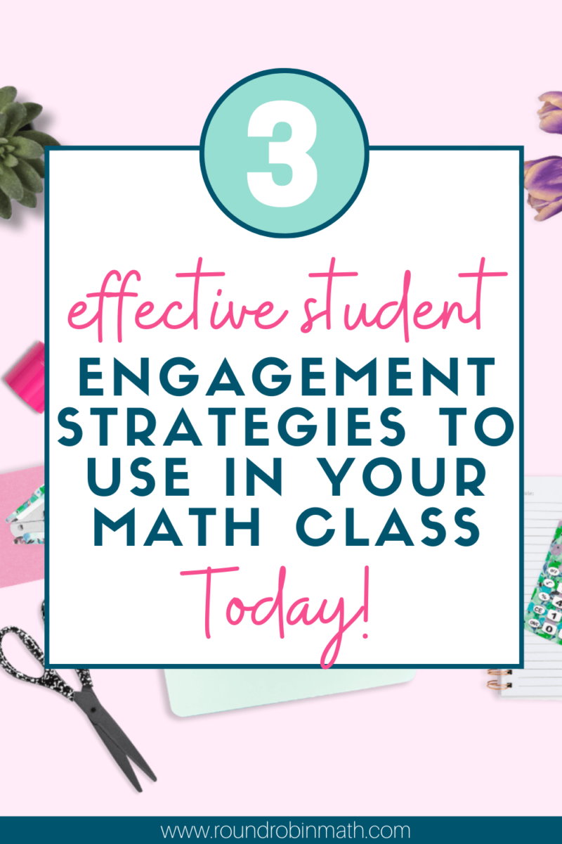 3 effective student engagement strategies