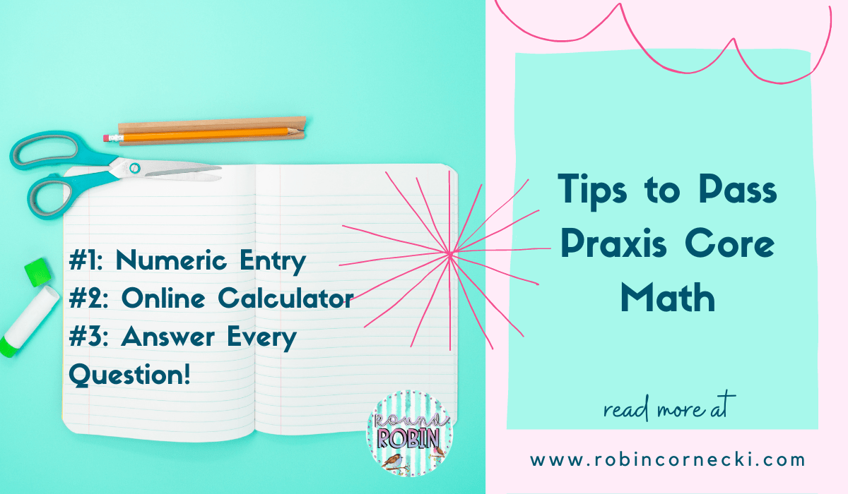 Tips to Pass Praxis Core Math
