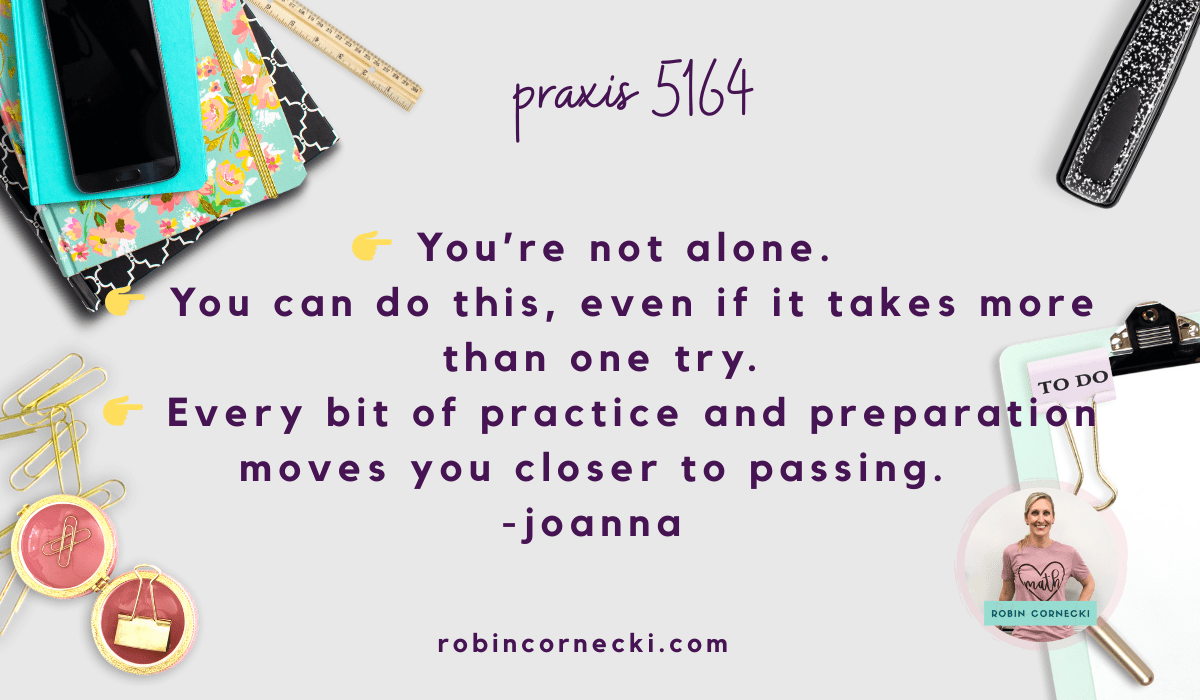 How Joanna Passed the Praxis 5164 (Real Teacher Success Story)