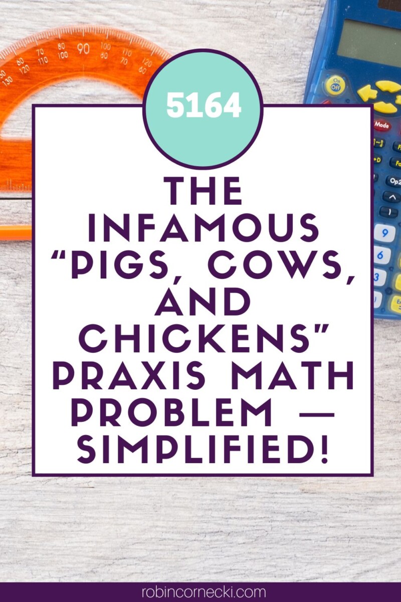 Ratio problems simplified for the Praxis Middle School Math 5164 Exam